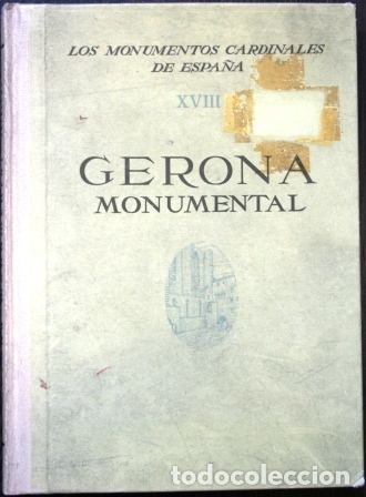 Libros: Gerona Monumental - PALOL SALELLAS, Pedro de - Foto 1