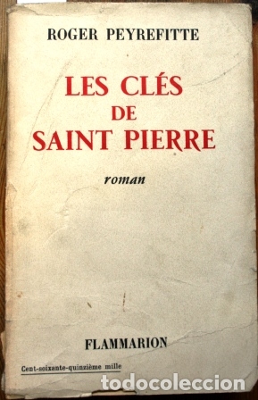 Libros: Les Cl&eacute;s de Saint Pierre. Roman - PEYREFITTE, Roger - Foto 1