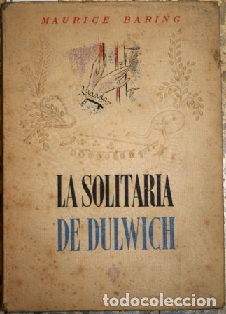 Libros: La Solitaria de Dulwich - BARING, Maurice - Foto 1