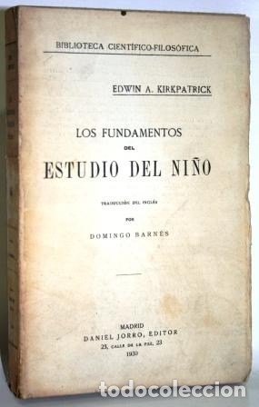 Libros: LOS FUNDAMENTOS DEL ESTUDIO DEL NI&Ntilde;O - KIRKPATRICK, Edwin A. - Foto 1