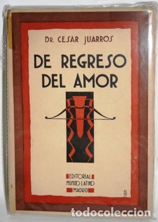 Libros: EL REGRESO DEL AMOR - JUARROS, Dr. C&eacute;sar - Foto 1
