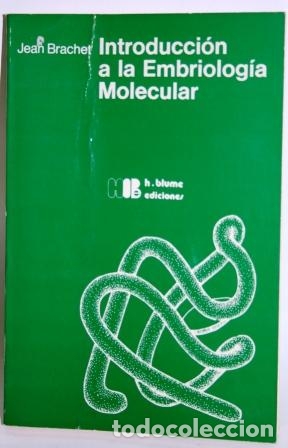 Libros: Introducci&oacute;n a la Embriolog&iacute;a Molecular - BRACHET, Jean - Foto 1