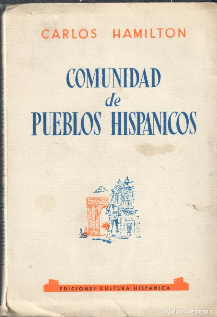 Libros: Comunidad de pueblos hisp&aacute;nicos - HAMILTON, Carlos - Foto 1