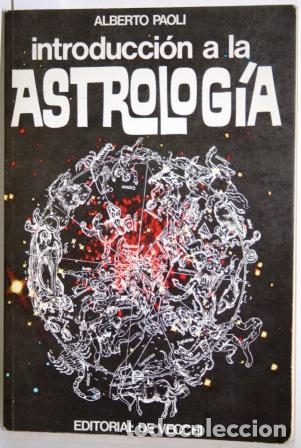 Libros: Introducci&oacute;n a la Astrolog&iacute;a - PAOLI, Alberto - Foto 1