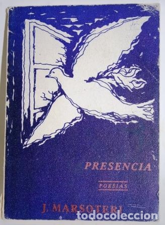 Libros: Presencia. Poemas - MARSOTERI, J. - Foto 1