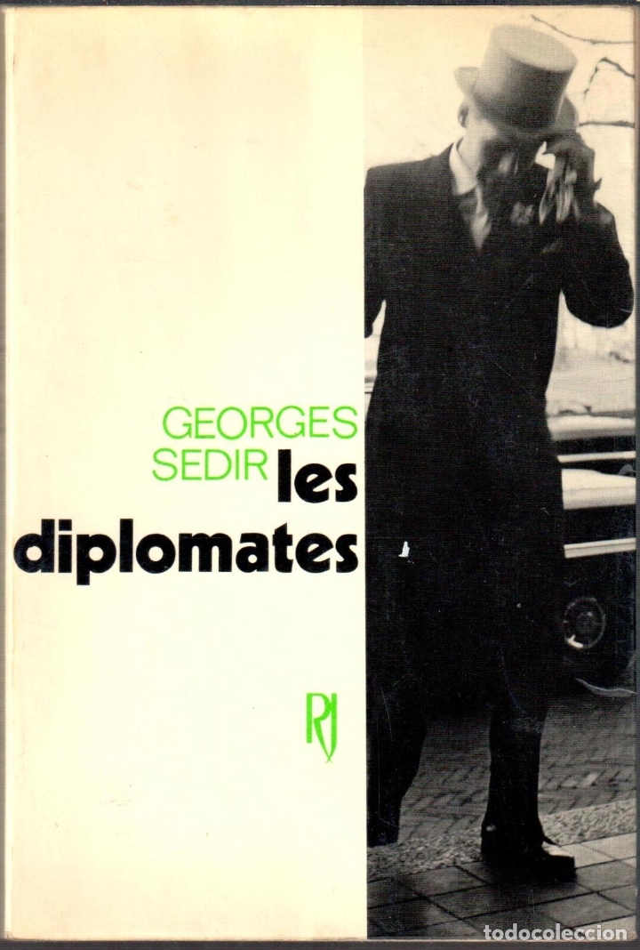 Libros: Les diplomates. Roman - SEDIR, Georges - Foto 1