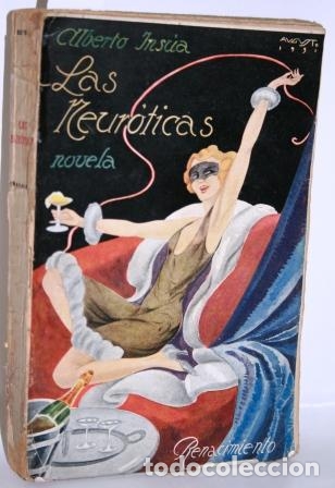 Libros: LAS NEUR&Oacute;TICAS. NOVELA - INS&Uacute;A, Alberto - Foto 1