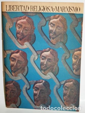 Libros: LIBERTAD RELIGIOSA Y MARXISMO - AN&Oacute;NIMO - Foto 1