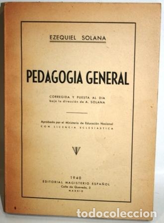 Libros: PEDAGOG&Iacute;A GENERAL - SOLANA, Ezequiel - Foto 1