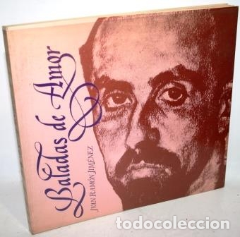 Libros: Baladas de Amor - JIM&Eacute;NEZ, Juan Ram&oacute;n - Foto 1