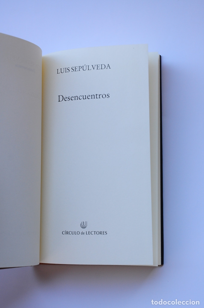 Libros: Desencuentros - SEP&Uacute;LVEDA, Luis - Foto 3