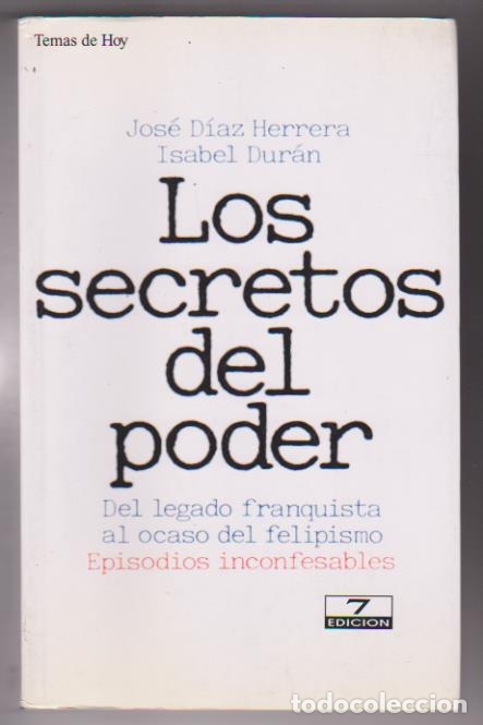 Libros: Jos&eacute; D&iacute;az Herrera/Isabel Dur&aacute;n. Los secretos del poder. Temas de hoy 1995 - Foto 1