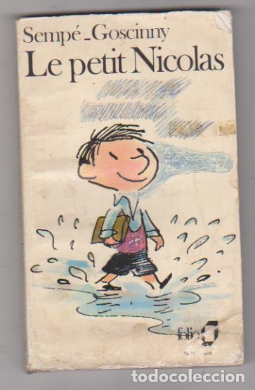 Libros: Semp&eacute;-Goscinny. Le petit Nicolas. Editions Denoel 1960 - Foto 1