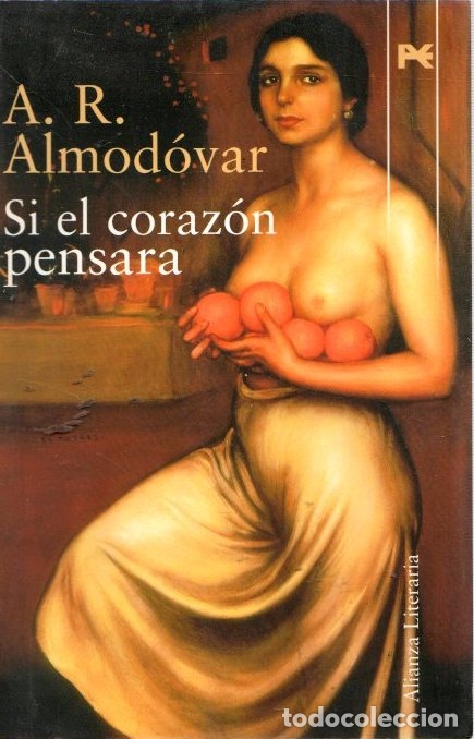 Libros: Si el coraz&oacute;n pensara - Rodr&iacute;guez Almod&oacute;var, Antonio - Foto 1
