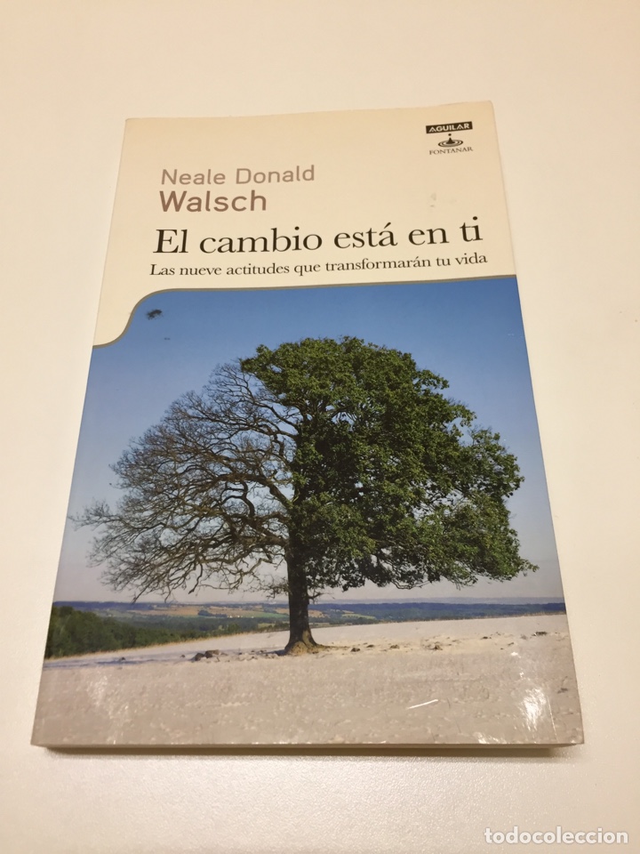 Libros: El Cambio est&aacute; en ti de Neale Donald Walsch - Foto 1