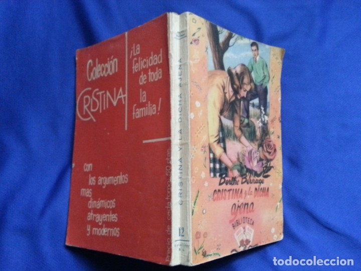 Libros: CRISTINA Y LA DICHA AJENA - BERTHE BERNAGE - Foto 1
