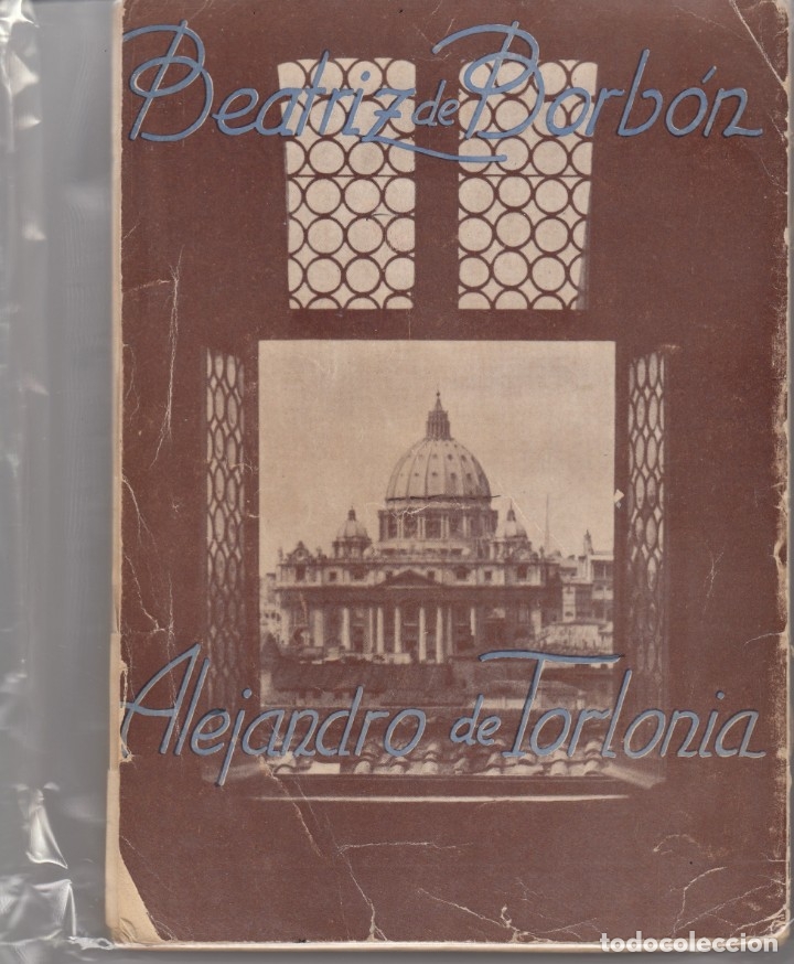 Libros: SE CASA UNA INFANTA-BEATRIZ DE BORB&Oacute;N. - AAQ - Foto 1