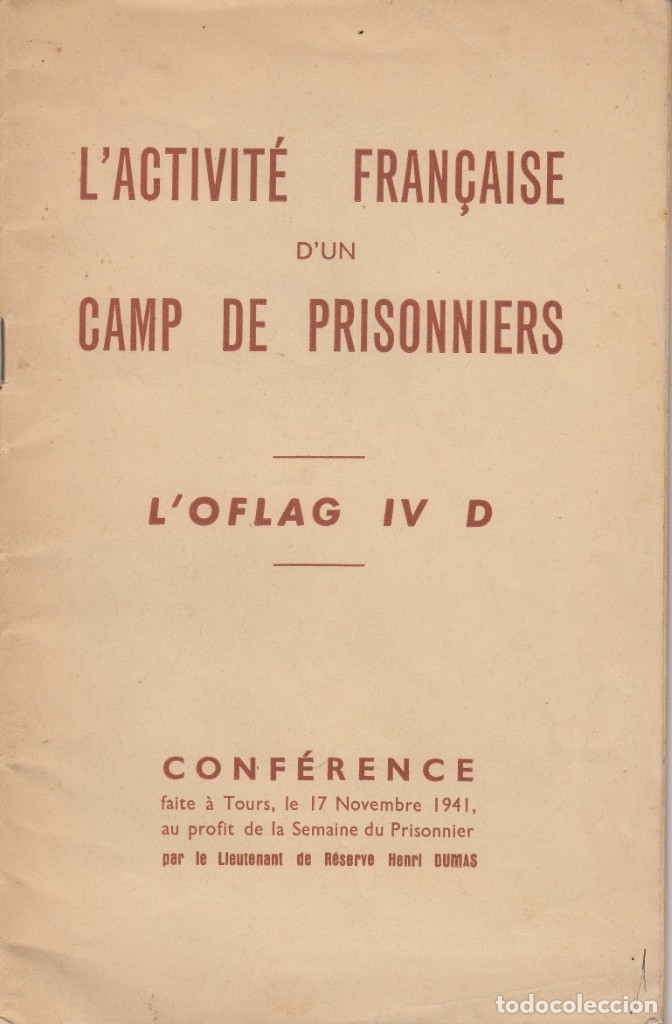 Libros: L&acute;ACTIVIT&Eacute; FRAN&Ccedil;AISE D&acute;UN CAMP DE PRISONNIERS. - AAQ