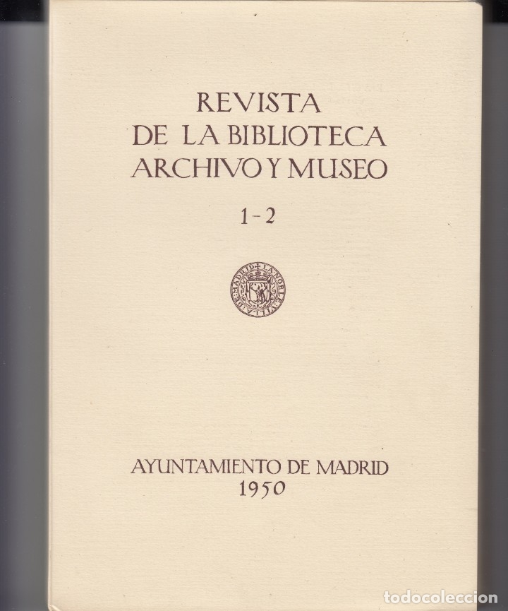 Libros: REVISTA DE LA BIBLIOTECA ARCHIVO &Ccedil; MUSEO AYTO MADRID 1950-HERRERA-TIRSO-C&Oacute;LERA---aaq
