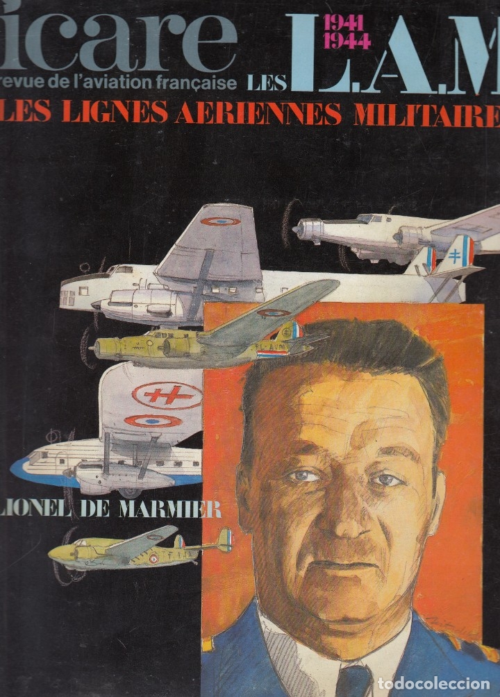 B&uuml;cher: LES LIGNES AERIENNES MILITAIRES - 1941-1944 - ICARE 102.- AVIACI&Oacute;N--- AAN