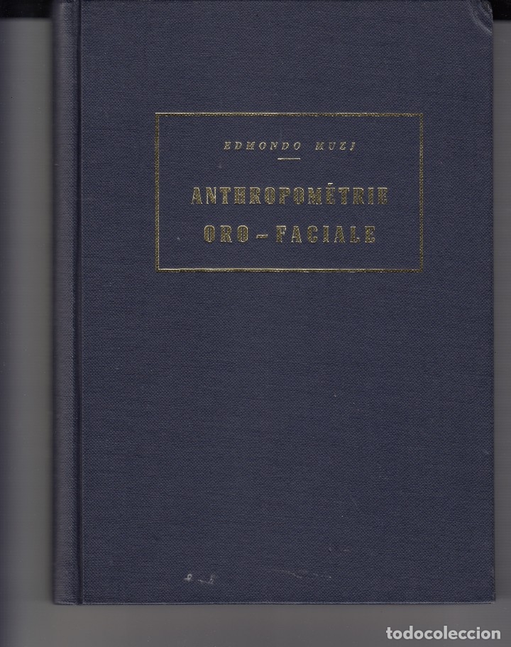 Libros: ANTHROPOM&Eacute;TRIE ORO-FACIALE. MUZJ. - AAO - Foto 1