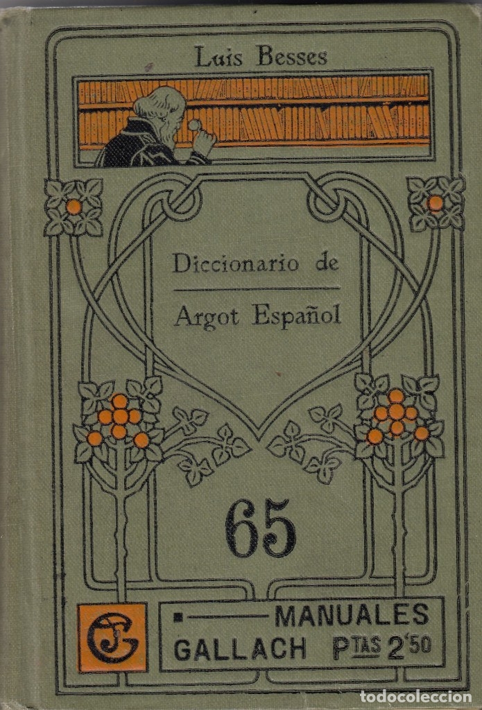 Libros: DICCIONARIO DE ARGOT ESPA&Ntilde;OL. - AAO - Foto 1