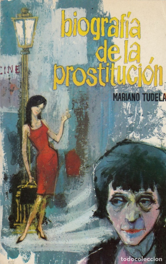 Libros: BIOGRAF&Iacute;A DE LA PROSTITUCI&Oacute;N. - AAM - Foto 1