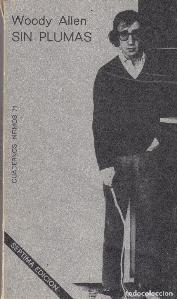 Libros: SIN PLUMAS. WOODY ALLEN. - AAK - Foto 1