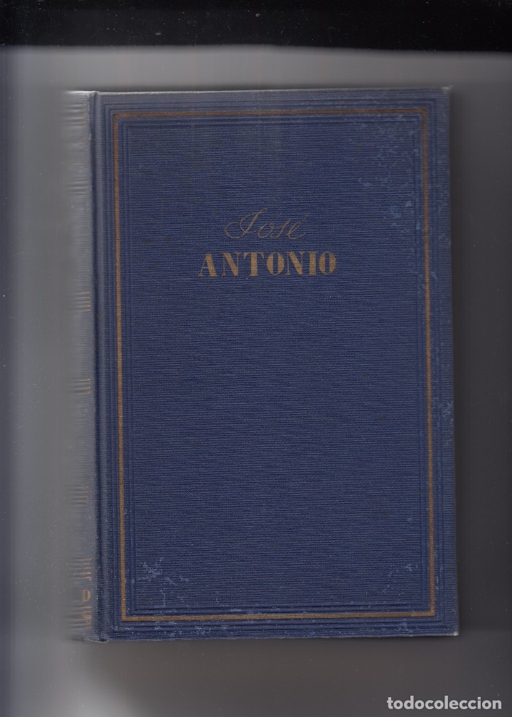 Libros: JOSE ANTONIO-1&ordf; EDICI&Oacute;N. - AAK - Foto 1
