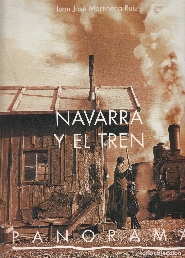 Libros: NAVARRA Y EL TREN. - MARTINENA. AAK - Foto 1
