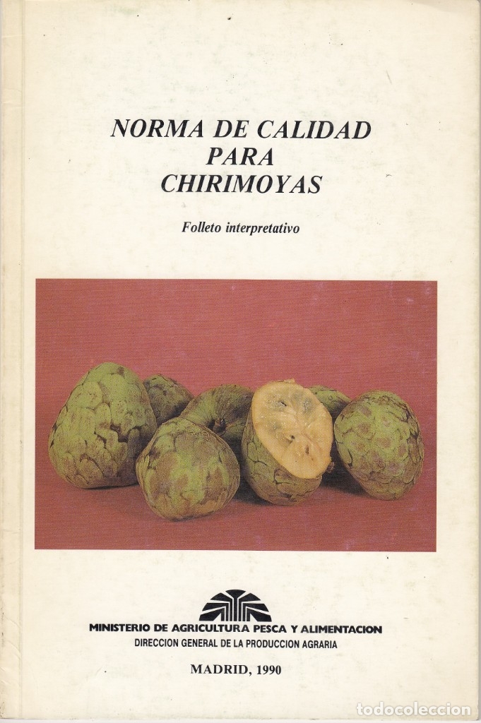 Libros: NORMA DE CALIDAD PARA CHIRIMOYAS. - AAL - Foto 1