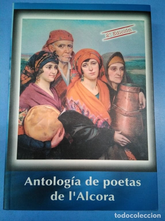 Libros: Antolog&iacute;a de poetas de l'Alcora. VVAA. Recopilaci&oacute;n poemas en valenciano y castellano