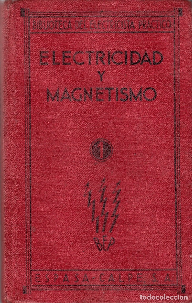 Libros: ELECTRICIDAD Y MAGNETISMO TOMO 1. - AAK - Foto 1