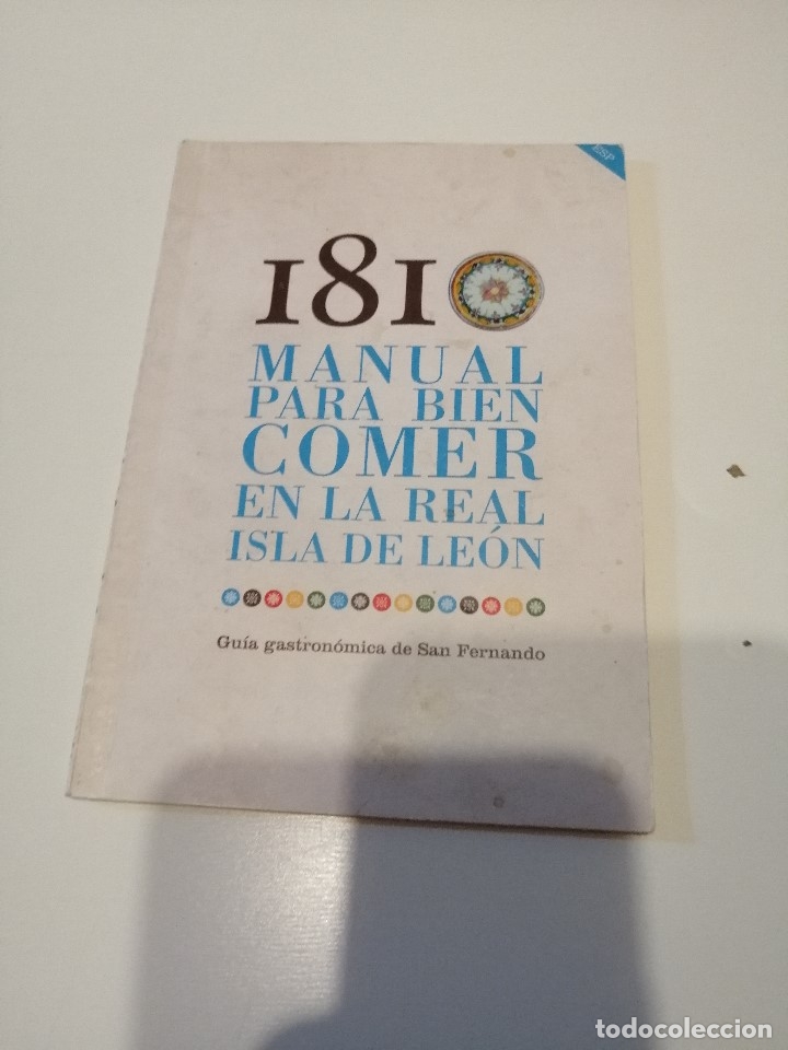 Libros: CAJ-ABCD LIBRO CHICO MANUAL PARA COMER BIEN EN LA REAL ISLA DE LEON 1810 - Foto 1