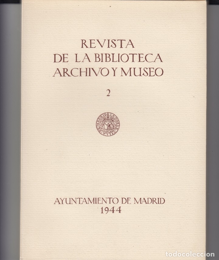 Libri di seconda mano: REVISTA BIBLIOTECA-ARCHIVO MUSEO AYTO MADRID 1944-2 MONAST ENCARNACI&Oacute;N. - aaq