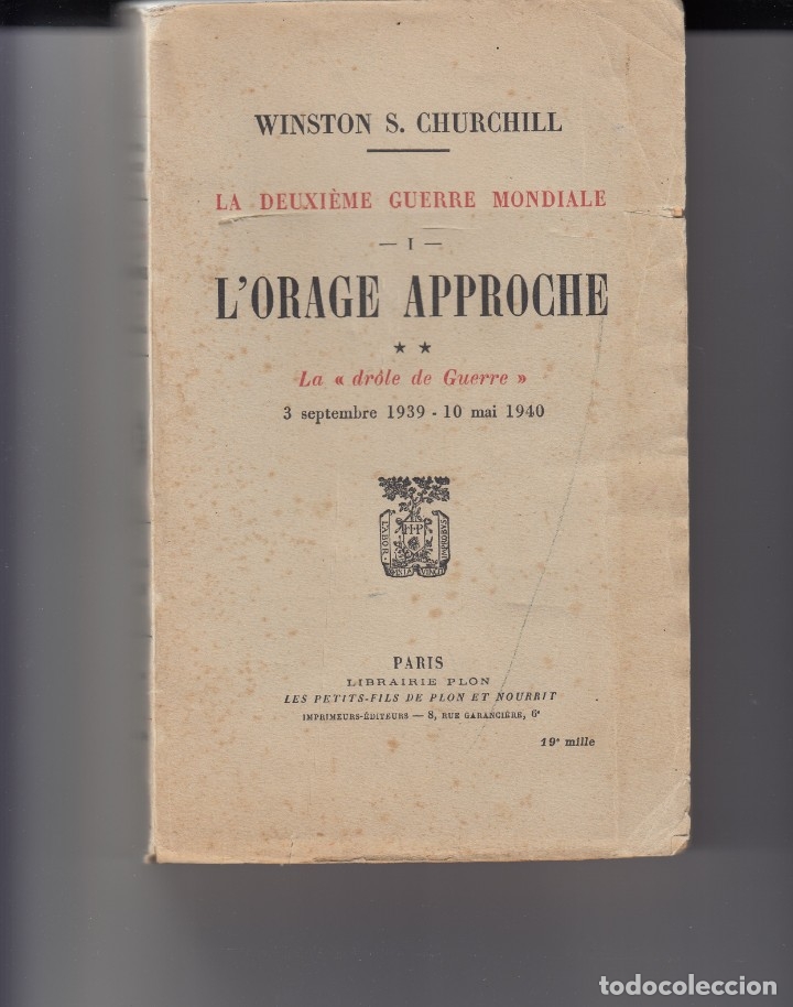 Libros: L&acute;ORAGE APPROCHE- 2&ordm; TOMO. - CHURCHILL. - AAQ - Foto 1