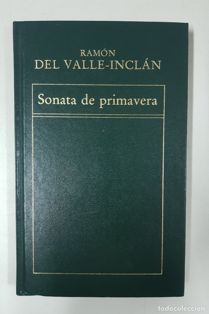 Libros: Sonata de primavera / Ram&oacute;n del Valle-Incl&aacute;n - Foto 1