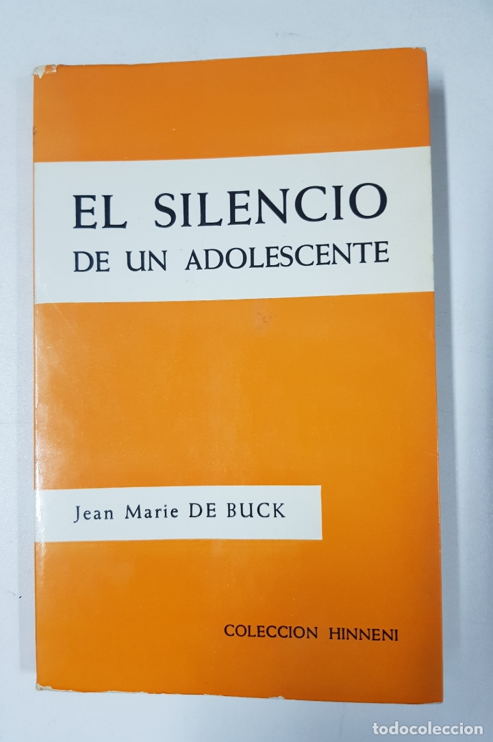 Libros: El silencio de un adolescente / Jean Marie De Buck - Foto 1