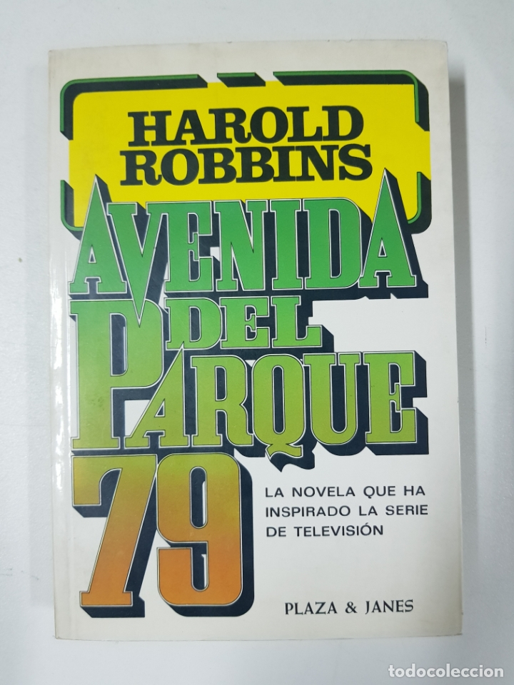 Libros: AVENIDA DEL PARQUE, 79 / Harold Robbins - Foto 1