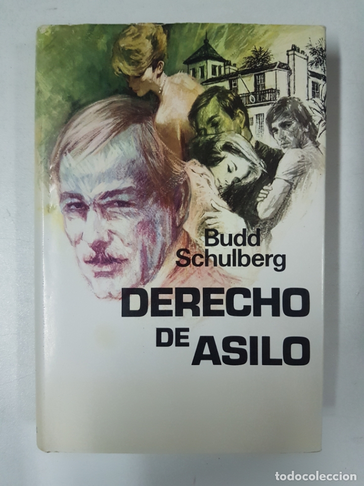 Libros: Derecho de asilo / Budd Schulberg - Foto 1