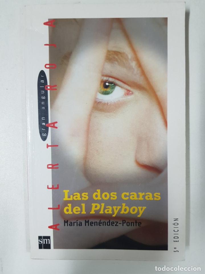 Libros: Las dos caras del playboy (Gran Angular Alerta Roja)  / Mar&iacute;a Men&eacute;ndez-Ponte - Foto 1