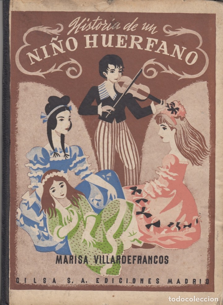 Libros: HISTORIA DE UN NI&Ntilde;O HU&Eacute;RFANO. - AAP - Foto 1