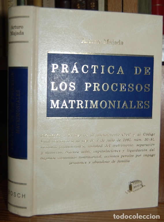 Libros: PRACTICA DE LOS PROCESOS MATRIMONIALES - MAJADA, Arturo - Foto 1