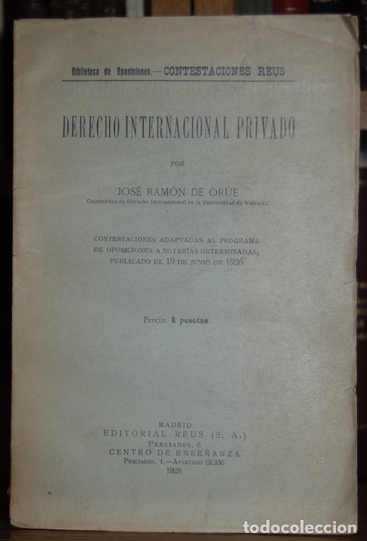 Libros: DERECHO INTERNACIONAL PRIVADO. Contestaciones adaptadas al programa de oposiciones a notar&iacute;as - ORUE - Foto 1