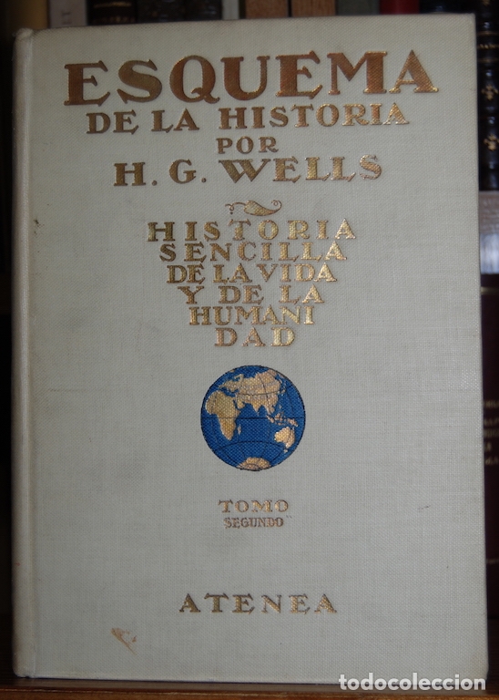 Libros: ESQUEMA DE LA HISTORIA. Tomo segundo - WELLS, H. G. - Foto 1
