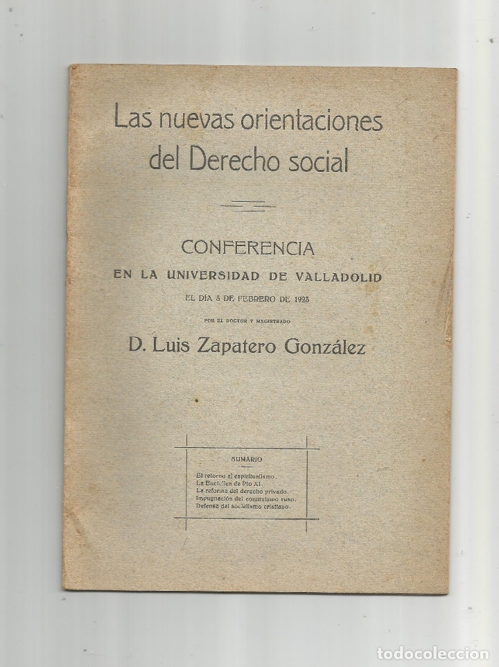 Libros: Las nuevas orientaciones del derecho social. - ZAPATERO GONZ&Aacute;LEZ, Luis: