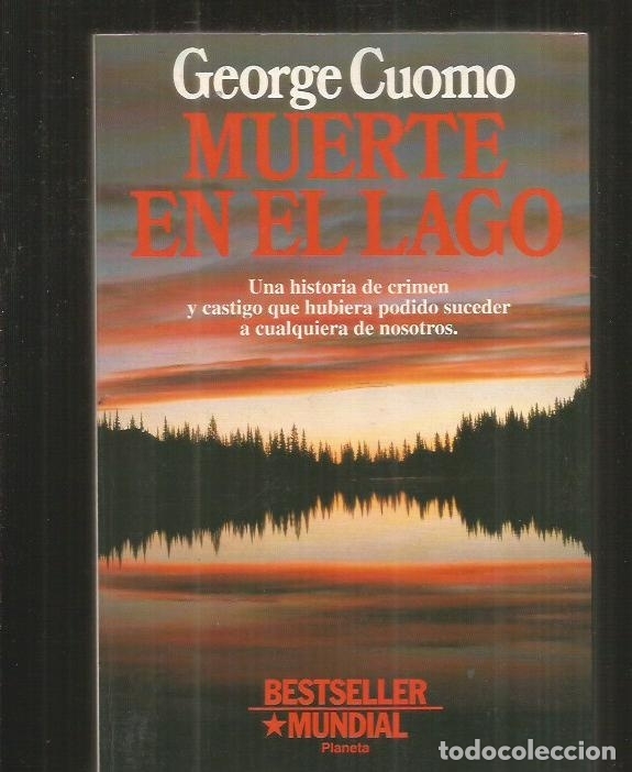 Libros: MUERTE EN EL LAGO - CUOMO, GEORGE - Foto 11