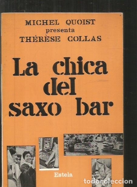 Libros: CHICA DEL SAXO BAR - LA - COLLAS, THERESE - Foto 11