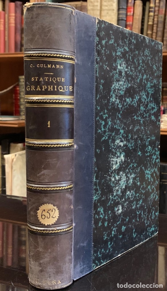 Libros: Trait&eacute; de Statique Graphique. Tome Premier. Texte - C. Culmann - Foto 3