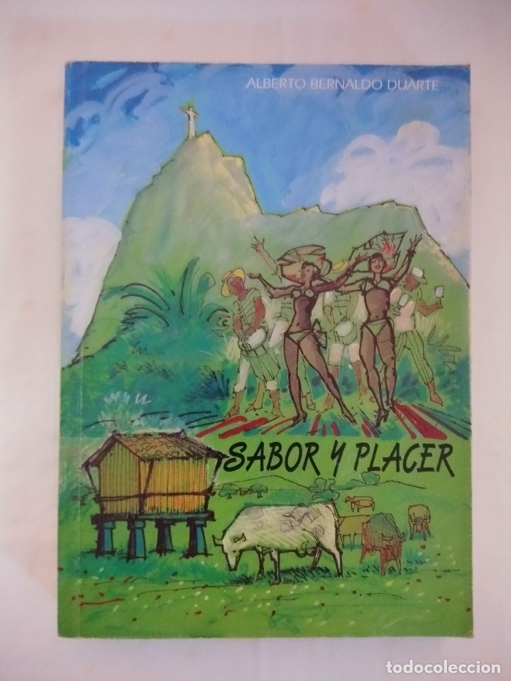 Libros: LIBRO/SABOR Y PLACER/ALBERTO BERNARDO DUARTE. - Foto 1